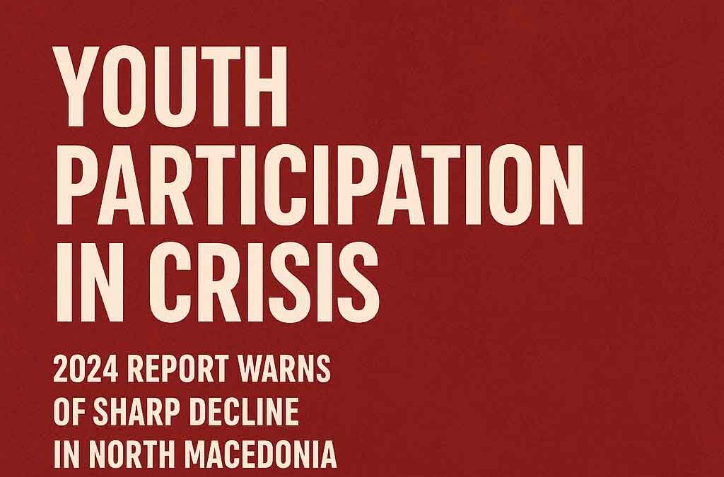 Youth participation in crisis: 2024 Report warns of sharp decline in North Macedonia